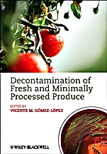 Decontamination of Fresh and Minimally Processed Produce - ISBN 9780813823843