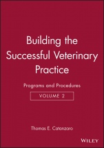 Building the Successful Veterinary Practice: Programs and Procedures - ISBN 9780813823997
