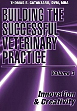 Building the Successful Veterinary Practice: Innovation & Creativity - ISBN 9780813829845