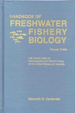 Handbook of Freshwater Fishery Biology: Life History data on Ichthyopercid and Percid Fishes of the United States and Canada - ISBN 9780813829999