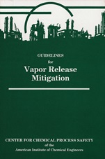 Guidelines for Vapor Release Mitigation - ISBN 9780816904013