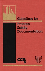 Guidelines for Process Safety Documentation - ISBN 9780816906253
