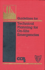 Guidelines for Technical Planning for On–Site Emergencies - ISBN 9780816906536