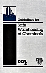 Guidelines for Safe Warehousing of Chemicals - ISBN 9780816906598