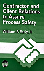 Contractor and Client Relations to Assure Process Safety - ISBN 9780816906673