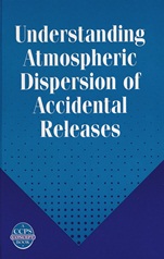 Understanding Atmospheric Dispersion of Accidental Releases - ISBN 9780816906819