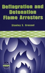 Deflagration and Detonation Flame Arresters - ISBN 9780816907915