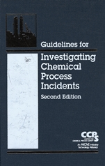 Guidelines for Investigating Chemical Process Incidents - ISBN 9780816908974