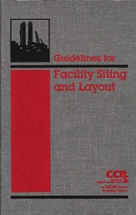 Guidelines for Facility Siting and Layout - ISBN 9780816908998