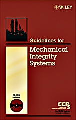 Guidelines for Mechanical Integrity Systems - ISBN 9780816909520