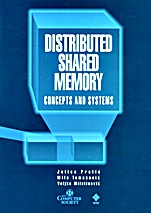 Distributed Shared Memory: Concepts and Systems - ISBN 9780818677373