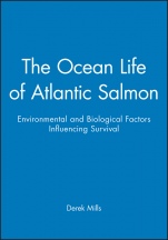 The Ocean Life of Atlantic Salmon: Environmental and Biological Factors Influencing Survival - ISBN 9780852382714