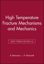 High Temperature Fracture Mechanisms and Mechanics (EGF Publication 6) - ISBN 9780852987360