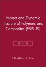 Impact and Dynamic Fracture of Polymers and Composites (ESIS 19) - ISBN 9780852989463