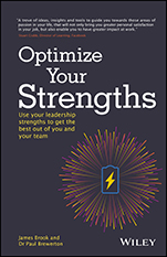 Optimize Your Strengths: Use your leadership strengths to get the best out of you and your team - ISBN 9780857086938