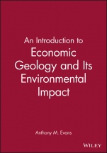 An Introduction to Economic Geology and Its Environmental Impact - ISBN 9780865428768