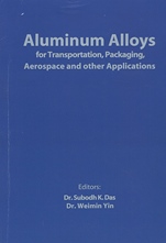 Aluminum Alloys for Transportation, Packaging, Aerospace, and Other Applications - ISBN 9780873396622