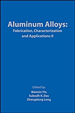 Aluminum Alloys: Fabrication, Characterization and Applications II - ISBN 9780873397353