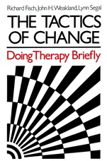 The Tactics of Change: Doing Therapy Briefly - ISBN 9780875895215