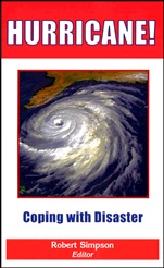 Hurricane!: Coping with Disaster: Progress and Challenges Since Galveston, 1900 - ISBN 9780875902975