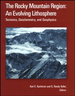 The Rocky Mountain Region: An Evolving Lithosphere: Tectonics, Geochemistry, and Geophysics - ISBN 9780875904191