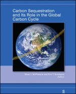 Carbon Sequestration and Its Role in the Global Carbon Cycle - ISBN 9780875904481