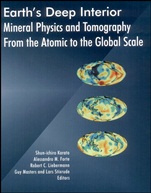 Earths Deep Interior: Mineral Physics and Tomography From the Atomic to the Global Scale - ISBN 9780875909752