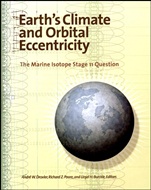 Earths Climate and Orbital Eccentricity: The Marine Isotope Stage 11 Question - ISBN 9780875909967