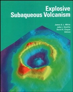 Explosive Subaqueous Volcanism - ISBN 9780875909998