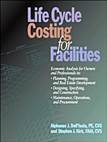 Life Cycle Costing for Facilities - ISBN 9780876297025