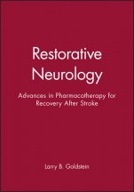 Restorative Neurology: Advances in Pharmacotherapy for Recovery After Stroke - ISBN 9780879934071