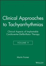Clinical Approaches to Tachyarrhythmias: Clinical Aspects of Implantable Cardioverter–Defibrillator Therapy - ISBN 9780879934118
