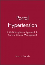 Portal Hypertension: A Multidisciplinary Approach To Current Clinical Management - ISBN 9780879934149