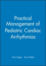 Practical Management of Pediatric Cardiac Arrhythmias - ISBN 9780879934668