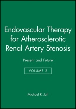 Endovascular Therapy for Atherosclerotic Renal Artery Stenosis: Present and Future - ISBN 9780879934705