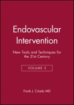 Endovascular Intervention: New Tools and Techniques for the 21st Century - ISBN 9780879934958
