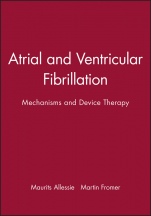 Atrial and Ventricular Fibrillation: Mechanisms and Device Therapy, Volume 9 - ISBN 9780879936501