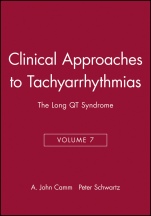 Clinical Approaches to Tachyarrhythmias: The Long QT Syndrome - ISBN 9780879936808