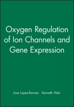 Oxygen Regulation of Ion Channels and Gene Expression - ISBN 9780879936945