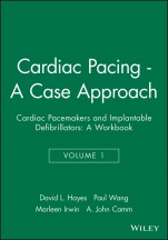Cardiac Pacing – A Case Approach: Cardiac Pacemakers and Implantable Defibrillators: A Workbook - ISBN 9780879936952