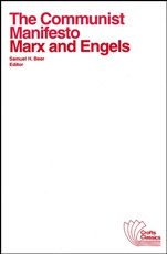 The Communist Manifesto: with selections from The Eighteenth Brumaire of Louis Bonaparte and Capital by Karl Marx - ISBN 9780882950556