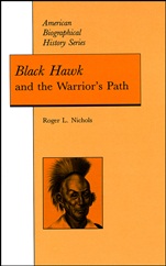 Black Hawk and the Warriors Path - ISBN 9780882958842