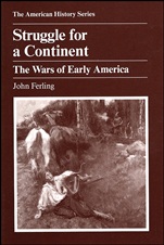 Struggle for a Continent: The Wars of Early America - ISBN 9780882958965