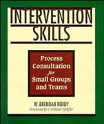 Intervention Skills: Process Consultation for Small Groups and Teams - ISBN 9780883904343