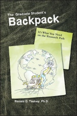The Graduate Students Backpack: Its What You Need on the Research Path - ISBN 9780891183341