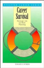 Career Survival: Strategic Job and Role Planning - ISBN 9780893842413