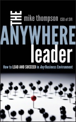 The Anywhere Leader: How to Lead and Succeed in Any Business Environment - ISBN 9781118002346