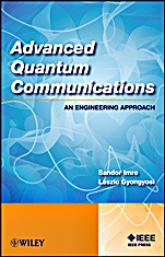 Advanced Quantum Communications: An Engineering Approach - ISBN 9781118002360