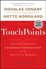 TouchPoints: Creating Powerful Leadership Connections in the Smallest of Moments - ISBN 9781118004357