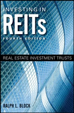 Investing in REITs: Real Estate Investment Trusts - ISBN 9781118004456